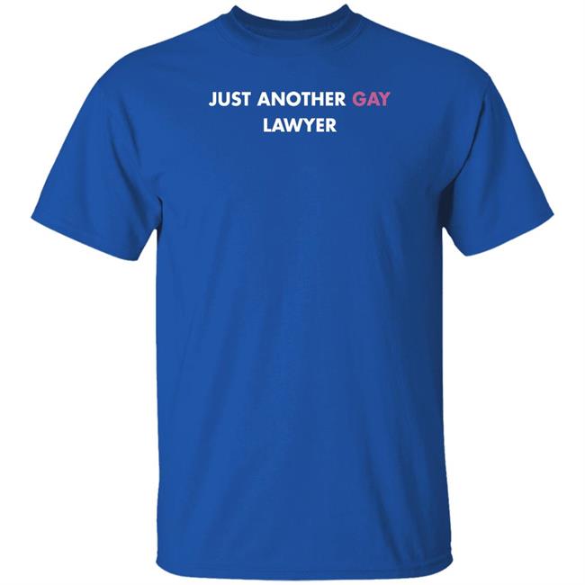 Just Another Gay Lawyer Shirt Jeff Watters Just Another Gay Lawyer Shirt Jeff Watters