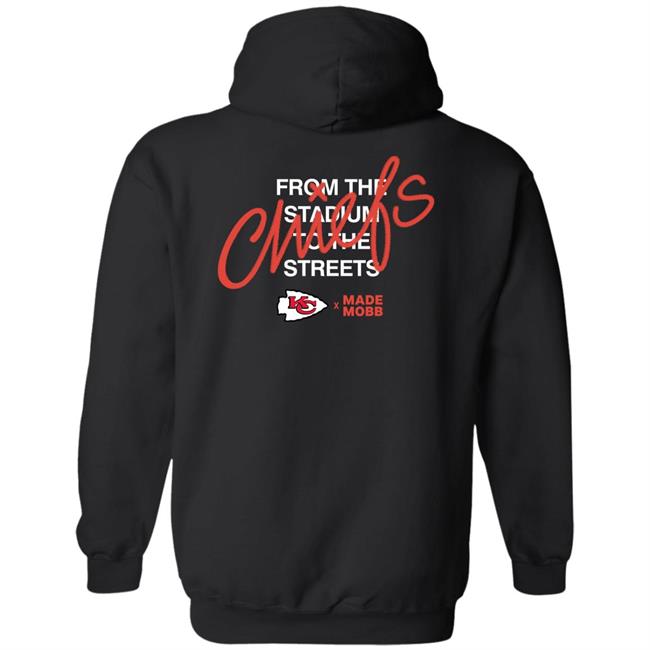From The Stadium To The Streets Made Mobb X Kansas City Chiefs Hoodie