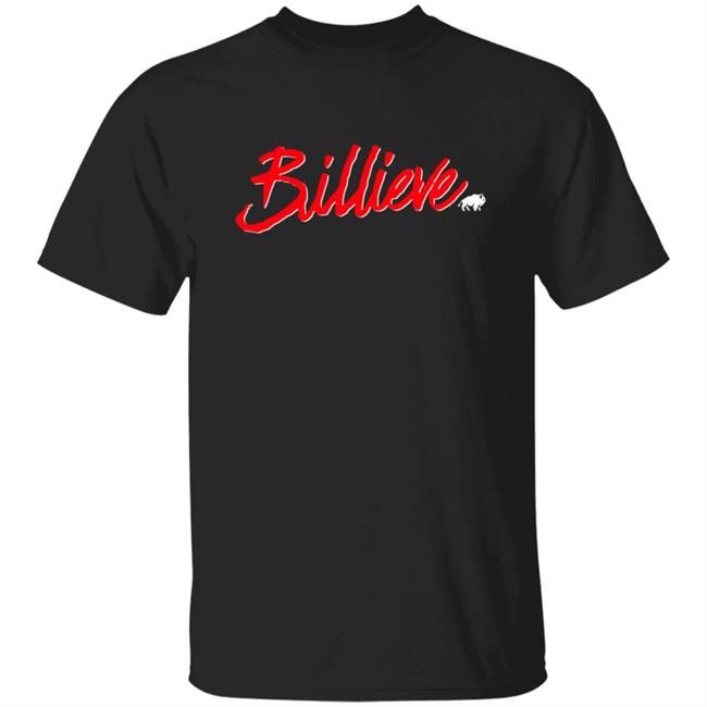 Billieve T Shirt Buffalo Bills