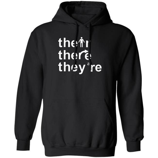 Their There They're T Shirt Their There They're T Shirt