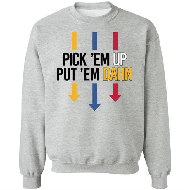 Barstool Sports Pick Em Up Tee Pick 'Em Up Put 'Em Dahn Shirt Barstool Sports Pick Em Up Tee Pick 'Em Up Put 'Em Dahn Shirt