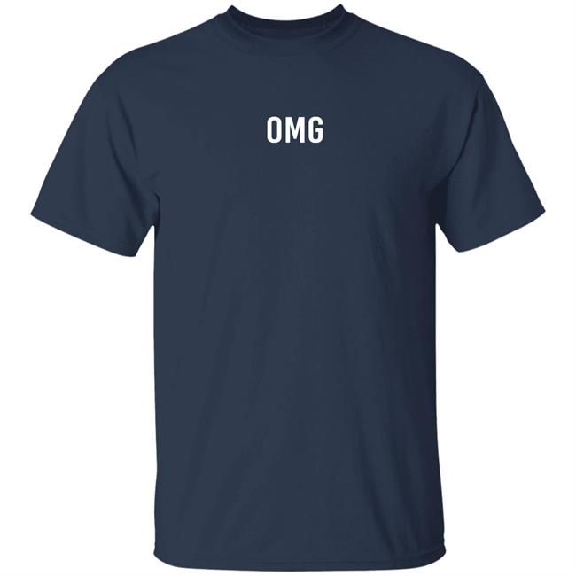 Omg Shirt Jinronated Omg Shirt Jinronated
