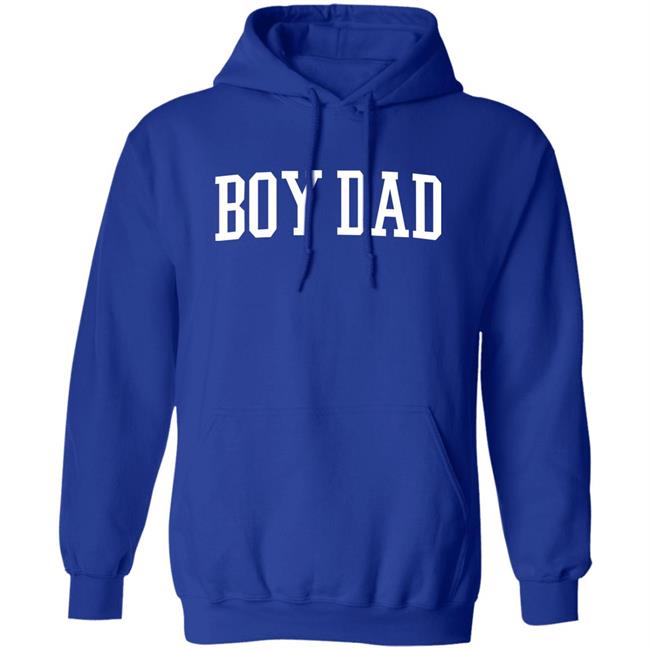 Barstool Sports Boy Dad Sweatshirt Barstool Sports Boy Dad Sweatshirt