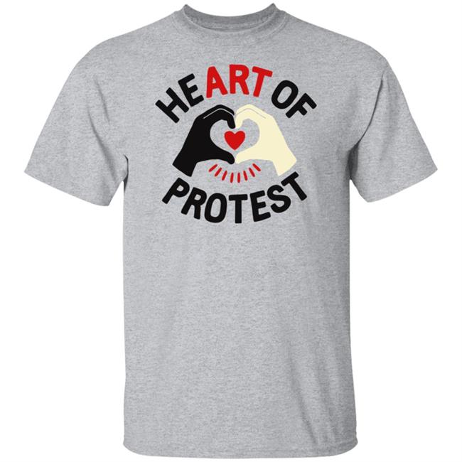 Heart Of Protest T Shirt