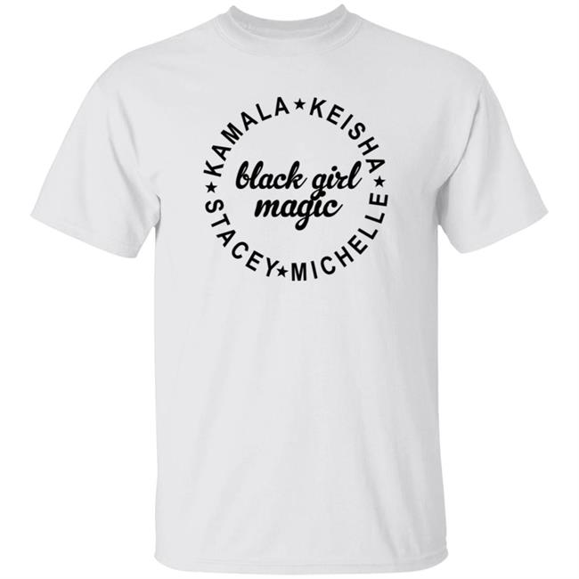Kamala Kiesha Stacey Michelle T Shirt