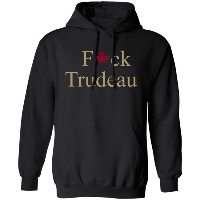 Fuck Trudeau Hoodie Comrade Liz