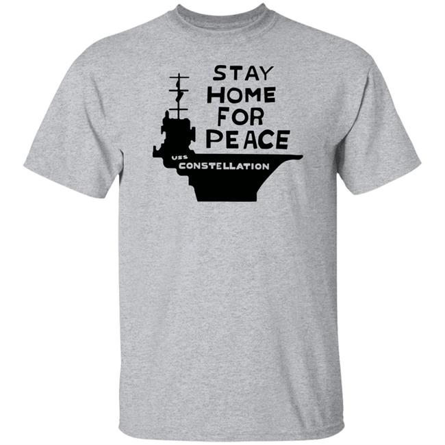 Joan Baez Stay Home For Peace T Shirt Uss Constellation