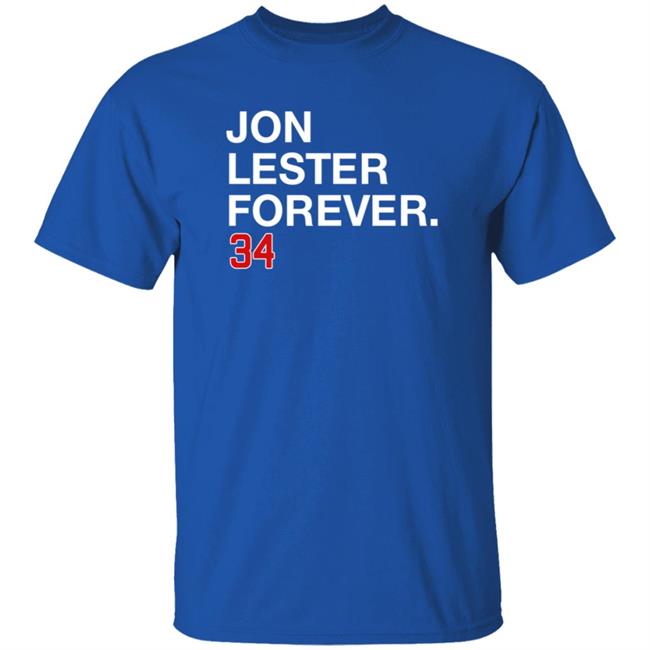 Obvious Shirts Jon Lester Forever T Shirt