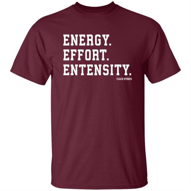 Energy Effort Entensity Tee Shirt Barstool Sports Energy Effort Entensity Tee Shirt Barstool Sports