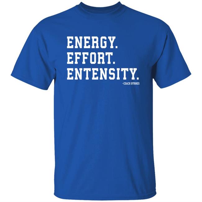 Energy Effort Entensity Tee Shirt Barstool Sports Energy Effort Entensity Tee Shirt Barstool Sports