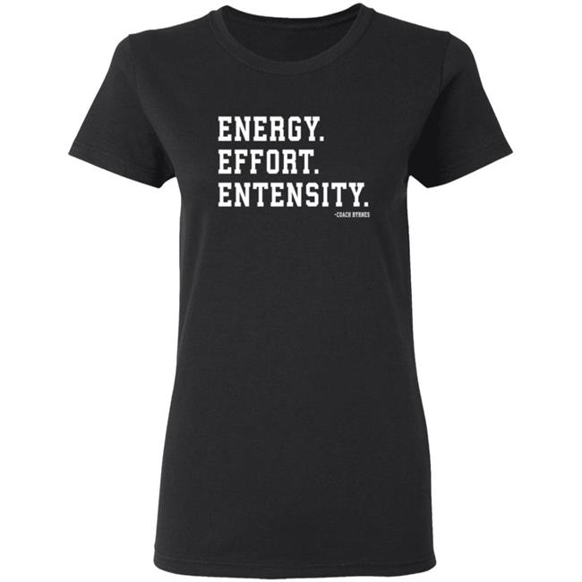 Energy Effort Entensity Tee Shirt Barstool Sports Energy Effort Entensity Tee Shirt Barstool Sports