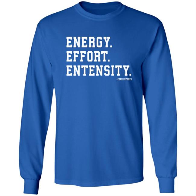 Energy Effort Entensity Tee Shirt Barstool Sports Energy Effort Entensity Tee Shirt Barstool Sports
