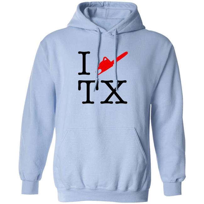 I Chainsaw Texas T Shirt Writter Entertaiment I Chainsaw Texas T Shirt Writter Entertaiment
