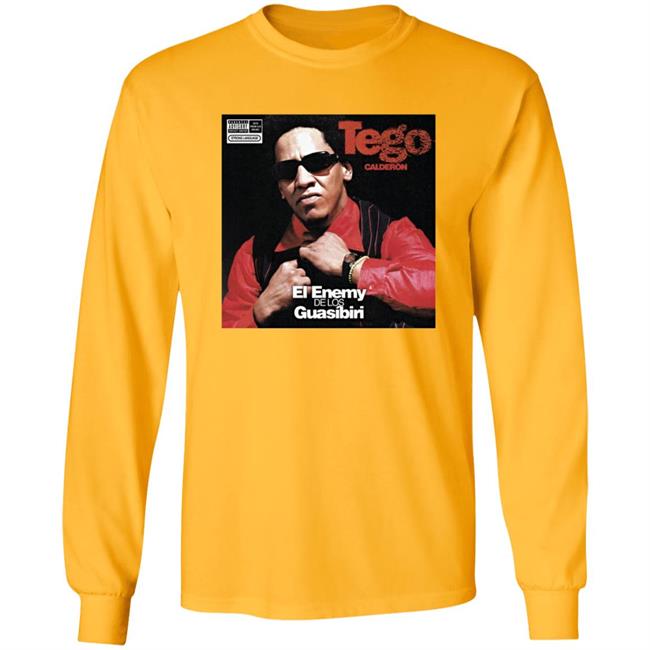Tego Calderon ?El Enemy De Los Guasibiri T Shirt Tego Calderon ?El Enemy De Los Guasibiri T Shirt