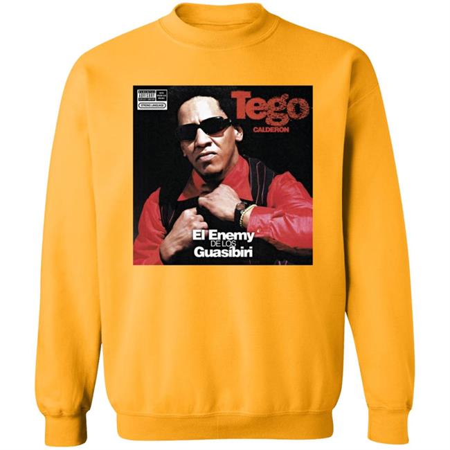 Tego Calderon ?El Enemy De Los Guasibiri T Shirt Tego Calderon ?El Enemy De Los Guasibiri T Shirt