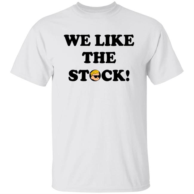 Wallstreetbets Merch We Like the Stock Shirt
