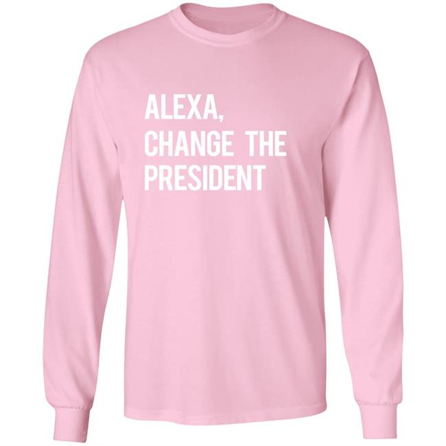 Il Donaldo Trumpo Alexa Change The President Shirt Il Donaldo Trumpo Alexa Change The President Shirt