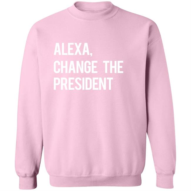 Il Donaldo Trumpo Alexa Change The President Shirt Il Donaldo Trumpo Alexa Change The President Shirt