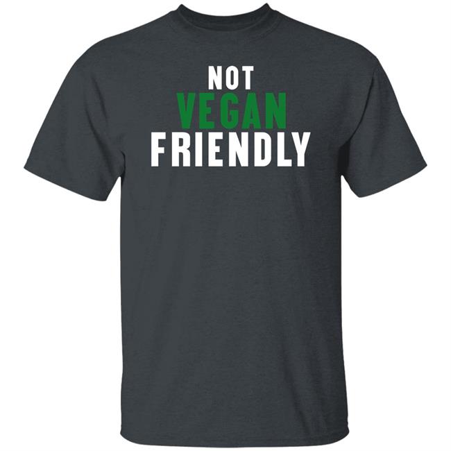 Kira Not Vegan Friendly T Shirt Kira Not Vegan Friendly T Shirt