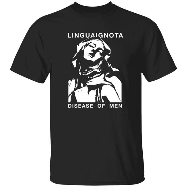 Lingua Ignota Disease Of Men Shirt Lingua Ignota Merch