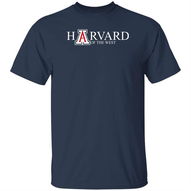 Harvard Of The West T Shirt