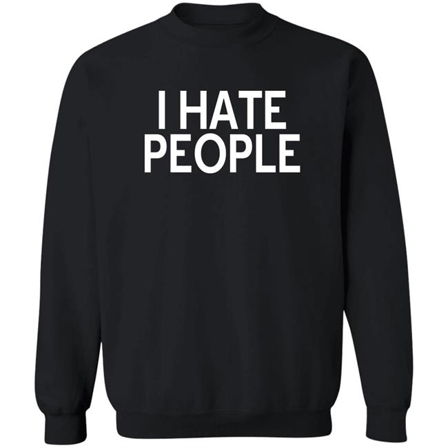 FeistylilK I Hate People Shirt FeistylilK I Hate People Shirt