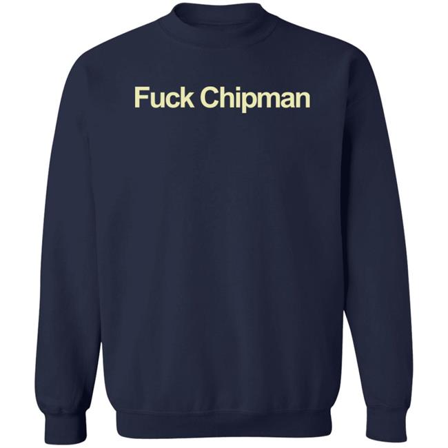 Evan Principle Fuck Chipman Shirt Evan Principle Fuck Chipman Shirt