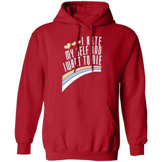 Engrish Merch Damin Toell Shirts I Hate Myself And I Want To Die T Shirt Engrish Merch Damin Toell Shirts I Hate Myself And I Want To Die T Shirt