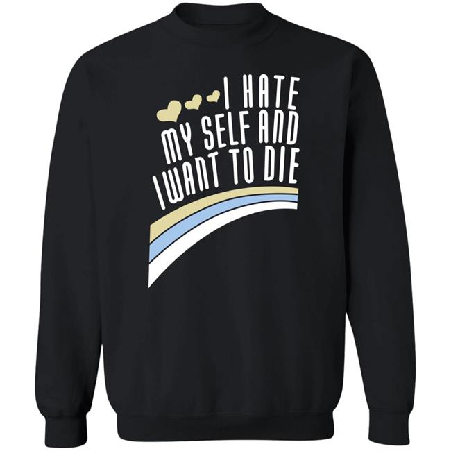 Engrish Merch Damin Toell Shirts I Hate Myself And I Want To Die T Shirt Engrish Merch Damin Toell Shirts I Hate Myself And I Want To Die T Shirt