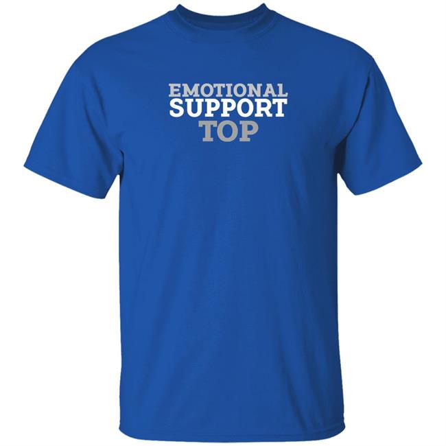 Wicked Naughty Apparel Emotional Support Top Shirt Wicked Naughty Apparel Emotional Support Top Shirt