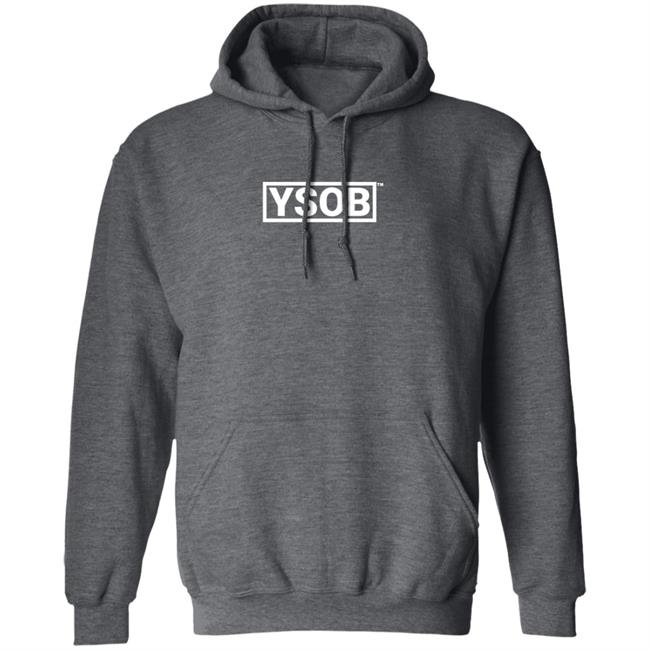 Ysob Merch Hoodie Ysob Merch Hoodie