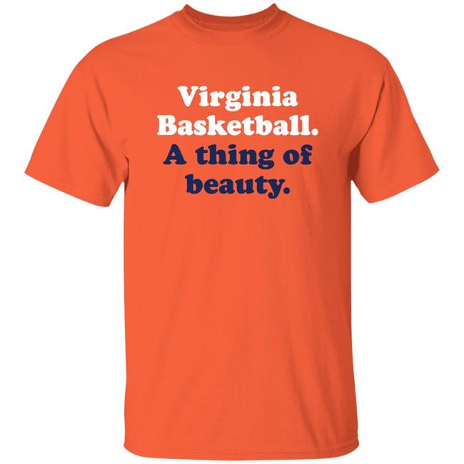 College Hoops Today A Thing Of Beauty Orange Shirt Play The Hits
