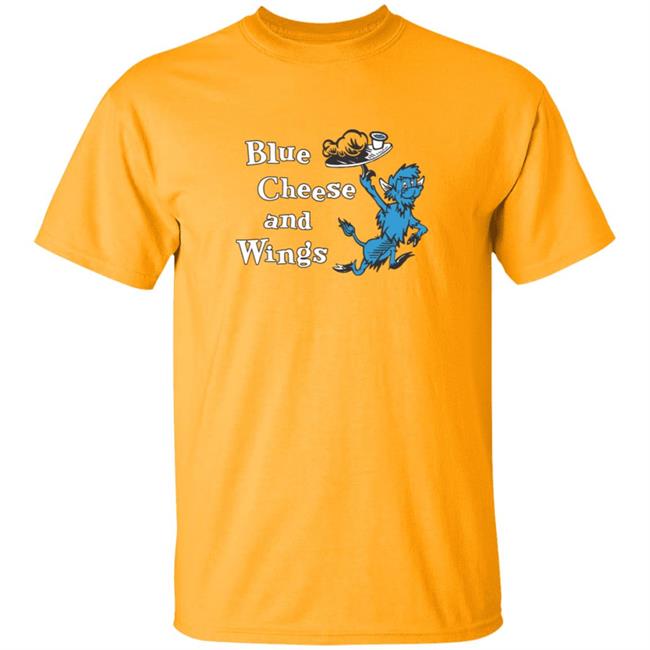 Blue Cheese And Wings Shirt Buffalo Vol. 6, Shirt 24