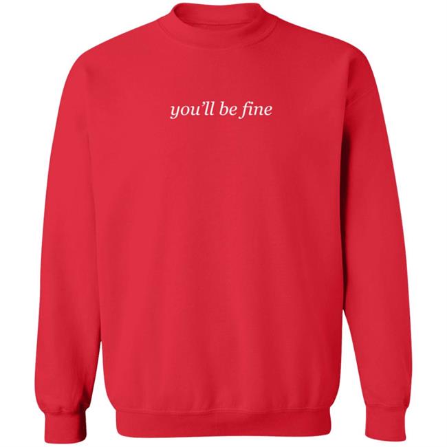 Hot Mulligan Merch You'll Be Fine Crewneck Sweatshirt Hot Mulligan Merch You'll Be Fine Crewneck Sweatshirt