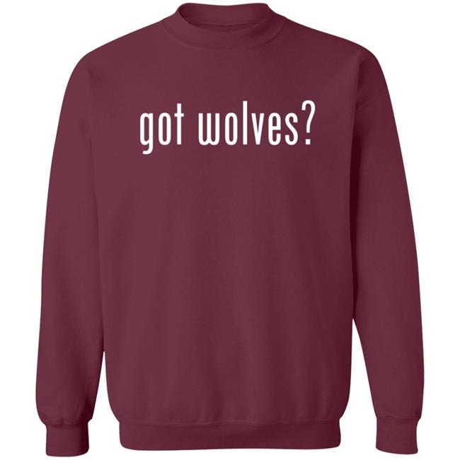 Got Wolves Hoodie Got Wolves Hoodie