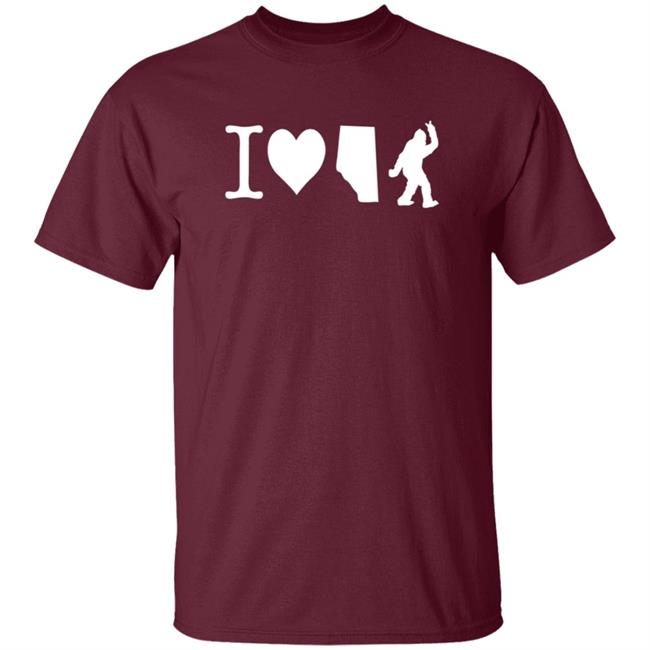 The Big Steak Merch I Love Alberta Bigfoot T Shirt The Big Steak Merch I Love Alberta Bigfoot T Shirt