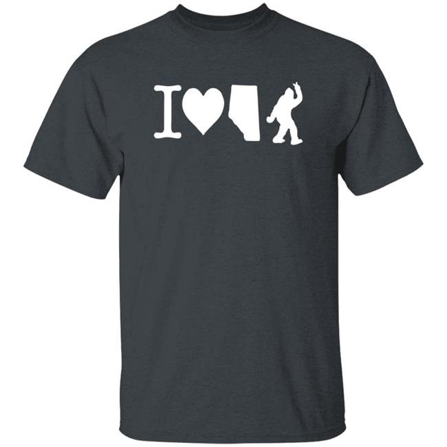 The Big Steak I Love Alberta Bigfoot T Shirt The Big Steak I Love Alberta Bigfoot T Shirt