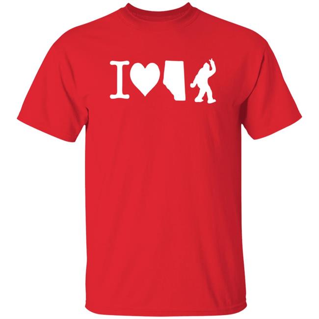The Big Steak I Love Alberta Bigfoot T Shirt The Big Steak I Love Alberta Bigfoot T Shirt