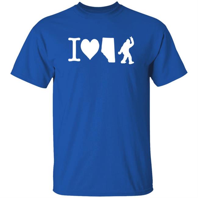 The Big Steak I Love Alberta Bigfoot T Shirt The Big Steak I Love Alberta Bigfoot T Shirt