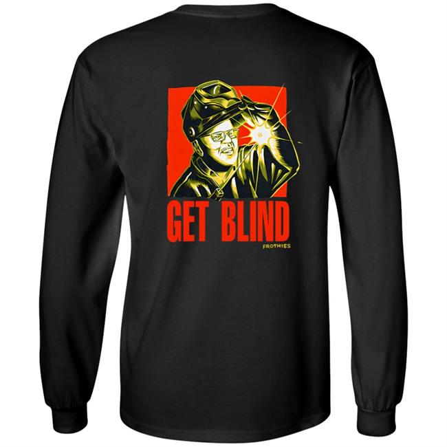 Get Blind Frothies Shirt Frothies Shop Get Blind Frothies Shirt Frothies Shop