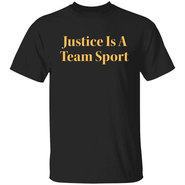 Justice Is A Team Sport Shirt Glenn Kirschner