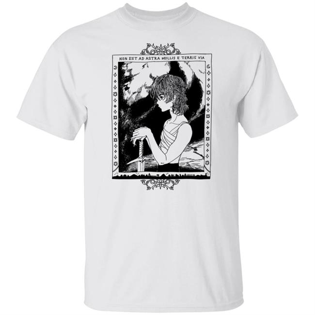 Non Est Ad Astra Mollis E Teris Via Shirt