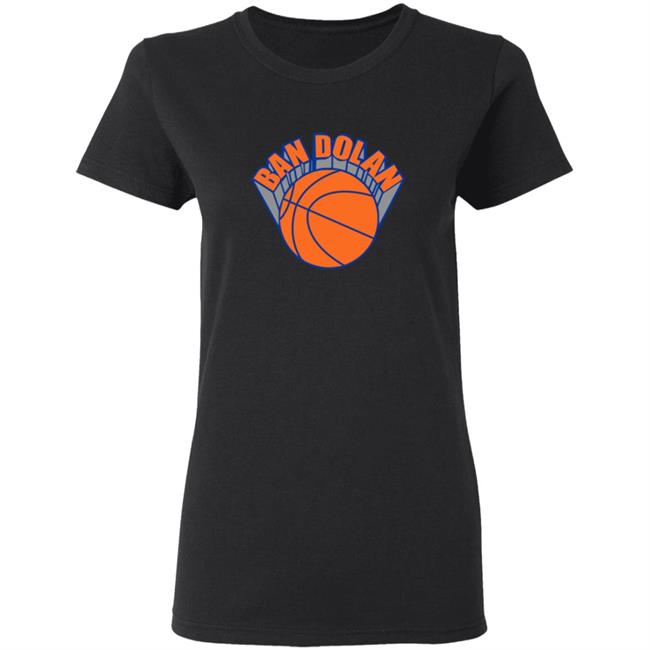 Ban Dolan Shirt James Dolan Ban Dolan Shirt James Dolan