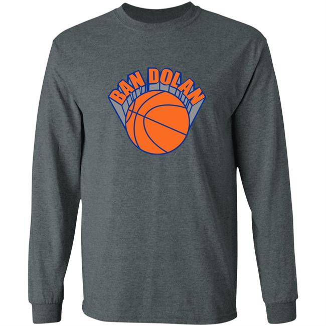 Ban Dolan Shirt James Dolan Ban Dolan Shirt James Dolan