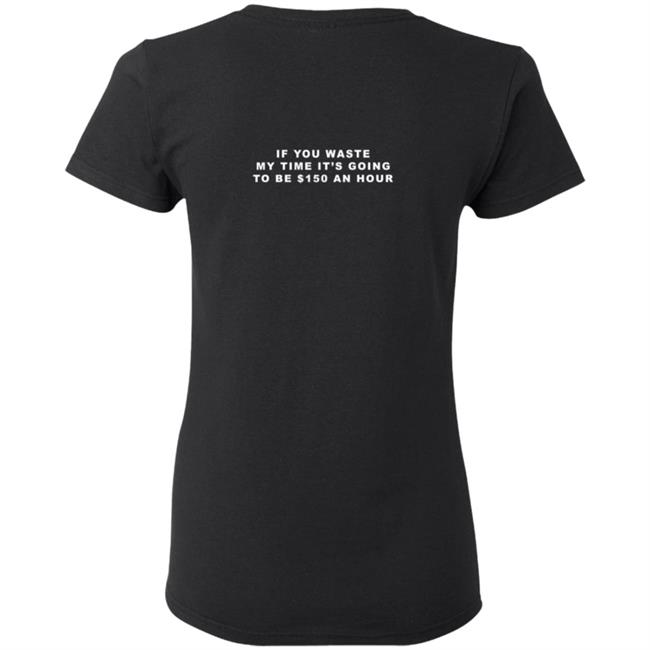 Tixxo Merch Red Cupid Tee Shirt If You Waste My Time It's Going To Be $150 An Hour Tixxo Merch Red Cupid Tee Shirt If You Waste My Time It's Going To Be $150 An Hour