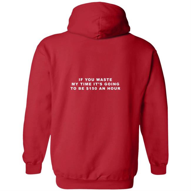 Tixxo Merch Red Cupid Tee Shirt If You Waste My Time It's Going To Be $150 An Hour Tixxo Merch Red Cupid Tee Shirt If You Waste My Time It's Going To Be $150 An Hour