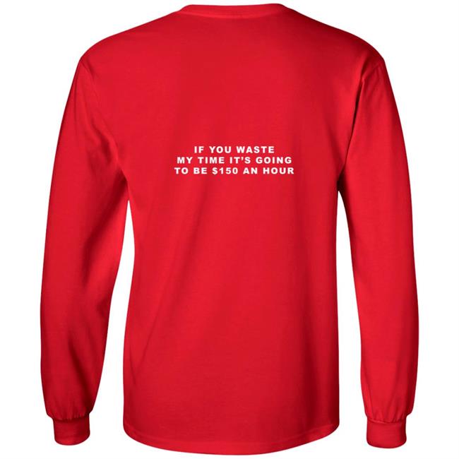 Tixxo Merch Red Cupid Tee Shirt If You Waste My Time It's Going To Be $150 An Hour Tixxo Merch Red Cupid Tee Shirt If You Waste My Time It's Going To Be $150 An Hour