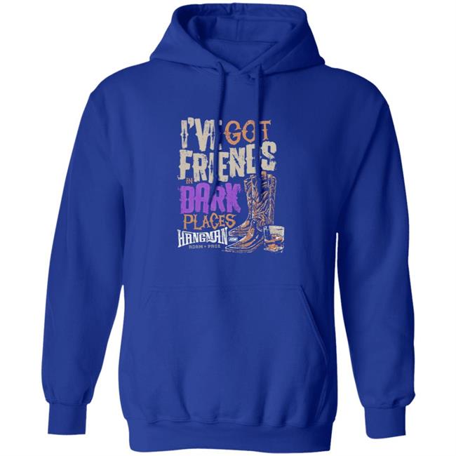 I’ve Got Friends in Dark Places Hangman Adam Page Shirt I’ve Got Friends in Dark Places Hangman Adam Page Shirt