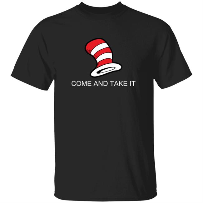 Come And Get It Cat In the Hat T Shirt Ballistic Ink