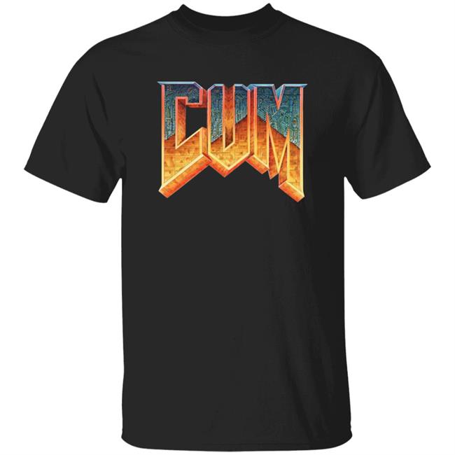 Cum Doom Logo Parody Shirt Doom Influenced Cum Shirts